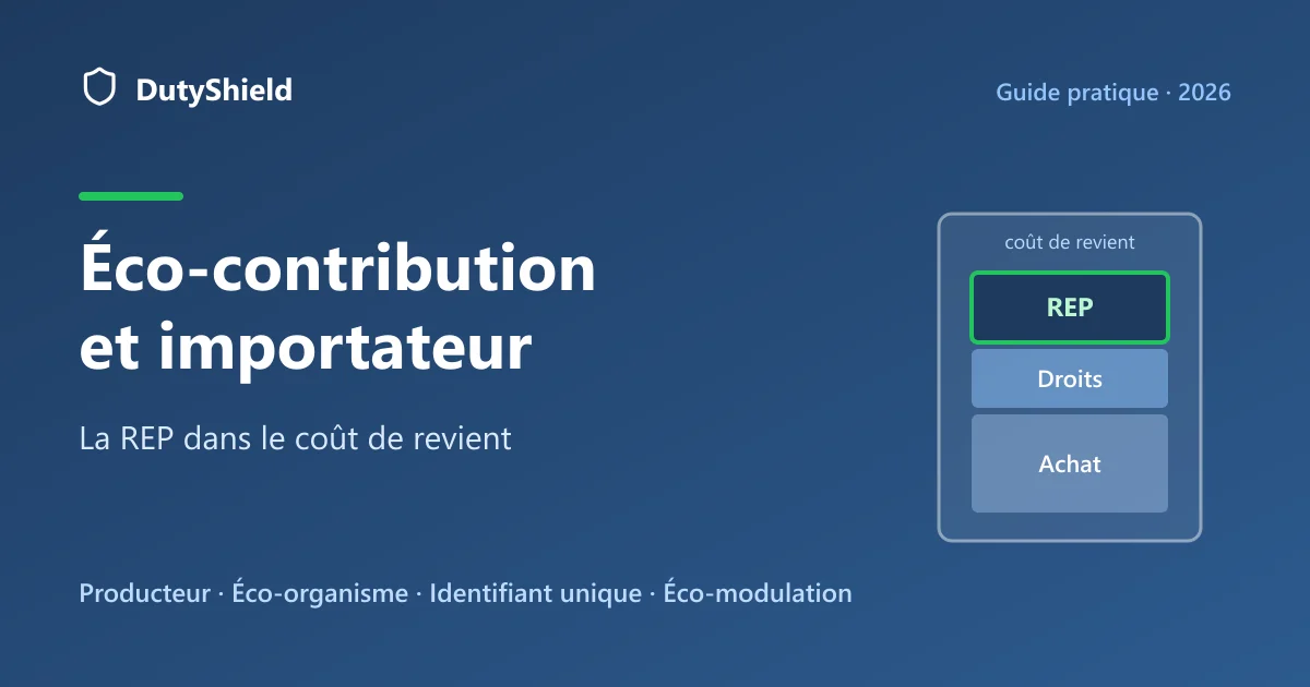 Éco-contribution importateur : la REP ajoutée au coût de revient d'un produit importé